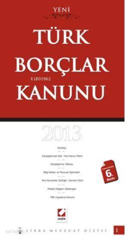  Karşılaştırmalı Gerekçeli Türk Borçlar Kanunu (Ciltli) | Karşılaştırmalı Gerekçeli Türk Borçlar Kanunu (Ciltli) | Mutlu Dinç | Seçkin Yayıncılık | 9789750223013 