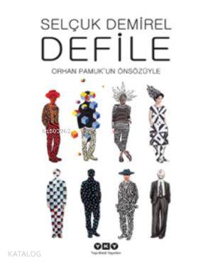  Defile | Selçuk Demirel | Yapı Kredi Yayınları ( YKY ) | 9789750826535 | 