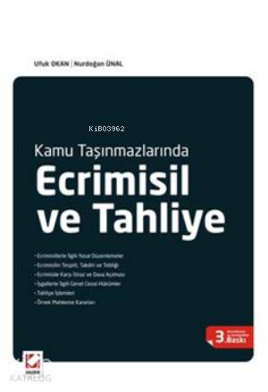  Ecrimisil ve Tahliye | Ecrimisil ve Tahliye | Ufuk Okan | Nurdoğan Ünal | Ufuk OkanNurdoğan Ünal | Seçkin Yayıncılık | 9789750224935 