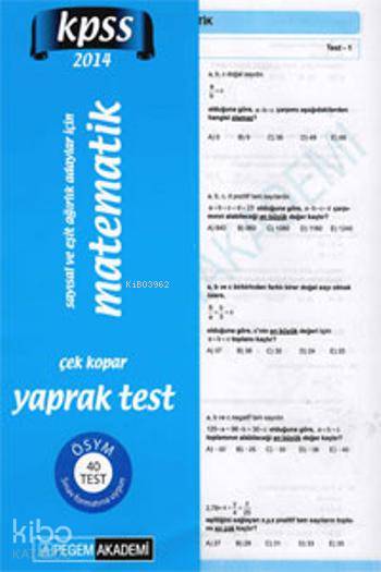 KPSS Genel Yetenek Sayısal ve Eşit Ağırlık Adaylar için Matematik; Çek Kopar Yaprak Test 2014