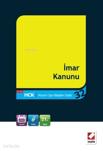  İmar Kanunu | İmar Kanunu | Remzi Özmen | Seçkin Yayıncılık | 9789750231186 