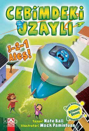  321 Ateş | Nate Ball | Zeliha İyidoğan Babayiğit | Altın Kitaplar | 9789752120402 | 