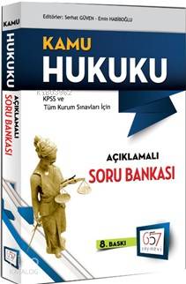 KPSS Kamu Hukuku Açıklamalı Soru Bankası