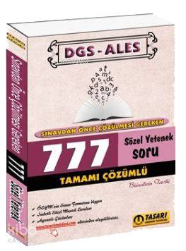 DGS - ALES Sınavdan Önce Çözülmesi Gereken 777 Sözel Yetenek Soru; Tamamı Çözümlü
