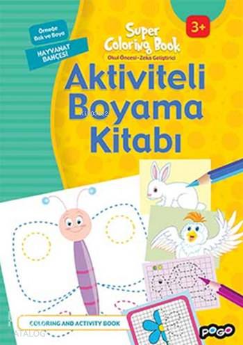  Aktiviteli Boyama Kitabı Hayvanat Bahçesi | Kolektif | Pogo Çocuk | 9786052355305 | 