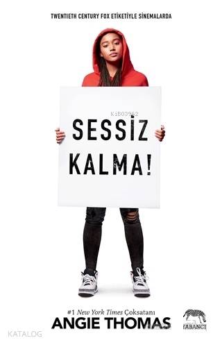 Sessiz Kalma | Boran Evren | Aslıhan Kopuz | Su Akaydın | Angie Thomas | Yabancı Yayınları | 9786052177556 | 