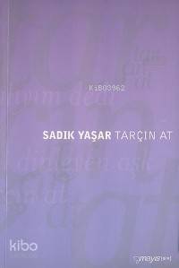  Tarçın At | Sadık Yaşar | Mayıs Yayınları | 9789757573166 | 