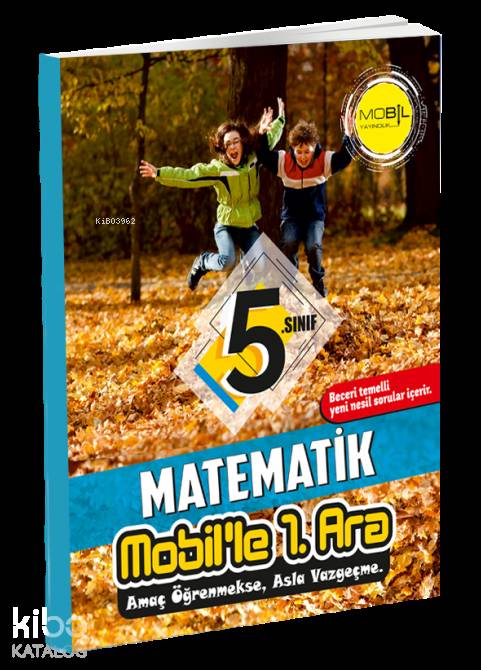 Mobil Yayınları 5. Sınıf Matematik Mobil le 1. Ara Mobil 