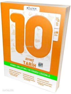 Bilfen - 10. Sınıf Tarih Depar Konu Anlatımlı Ve Örnek Çözümlü