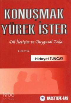 Konuşmak Yürek İster