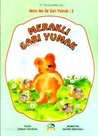 Meraklı Sarıyumak