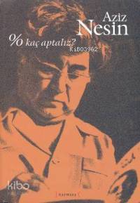 % Kaç Aptalız? (Özel Ciltli)