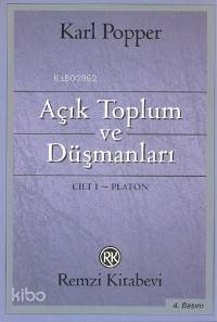  Açık Toplum ve Düşmanları Cilt 1 | Karl Raimund Popper | Mete Tunçay | Remzi Kitabevi | 9789751400840 | 