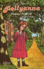  Pollyanna | Eleanor Hodgman Porter | Remzi Kitabevi | 9789751402486 | 