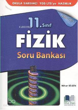 11. Sınıf| Fizik; Soru Bankası