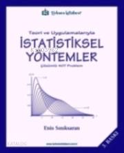  Teori ve Uygulamalarıyla İstatistiksel Yöntemler Çözümlü 407 Problem | Enis Sınıksaran | Türkmen Kitabevi | 9786054259588 | 