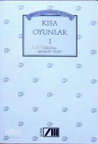  Dünya Yazınından Seçilmiş Kısa Oyunlar 1 | Memet Fuat | Adam Yayınları | 9789754182033 | 