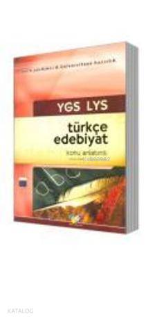 YGS - LYS Türkçe Edebiyat Konu Anlatımlı