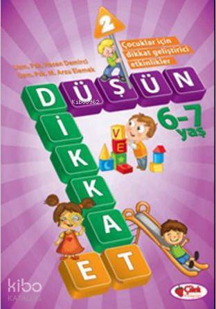  Düşün ve Dikkat Et 67 Yaş 2 | Kolektif | Çilek Yayınları | 9786051181837 | 