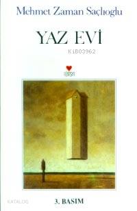  Yaz Evi | Mehmet Zaman Saçlıoğlu | Can Yayınları | 9789755107769 | 