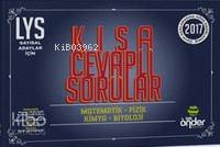 LYS Sayısal Adaylar İçin Kısa Cevaplı Soru Bankası