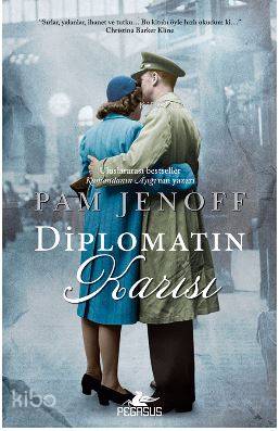  Diplomatın Karısı | Solina Silahlı | Pam Jenoff | Rumeysa Nur Ercan | Pegasus Yayıncılık | 9786052992647 | 