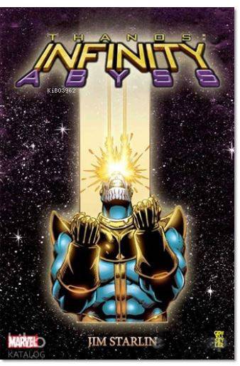  Thanos Infinity Abyss | Egemen Görçek | Jim Starlin | Jim Starlin | Gerekli Şeyler | 9786059520706 | 