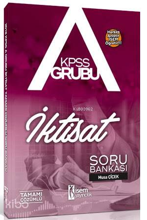 2018 KPSS A Grubu İktisat tamamı Çözümlü Soru Bankası