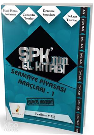 SPK'nın El Kitabı Sermaye Piyasası Araçları - 1