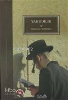  Yahudilik | Yahudilik | Salime Leyla Gürkan | İSAM (İslam Araştırmaları Merkezi) | 9789753899444 