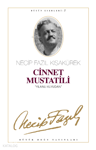  Cinnet Mustatili (Kod2) | Cinnet Mustatili (Kod2) | Necip Fazıl Kısakürek | Büyük Doğu Yayınları | 9789758180103 
