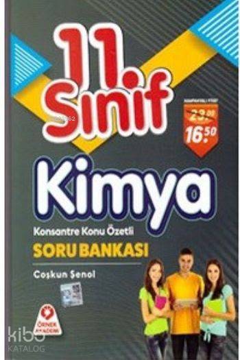 11. Sınıf Kimya Konsantre Konu Özetli Soru Bankası