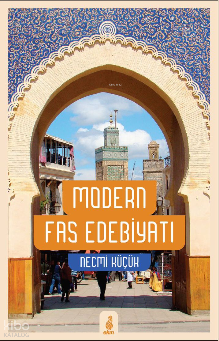 Modern Fas Edebiyatı (Ciltli)