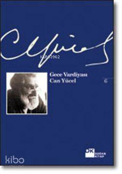  Gece Vardiyası | Gece Vardiyası | Can Yücel | Doğan Kitap | 9789759915704 