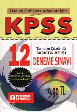 Lise ve Önlisans Adayları İçin KPSS Tamamı Çözümlü 12 Deneme Sınavı
