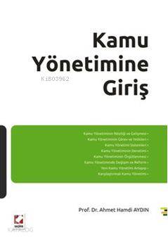  Kamu Yönetimine Giriş | Kamu Yönetimine Giriş | Ahmet Hamdi Aydın | Seçkin Yayıncılık | 9789750218408 