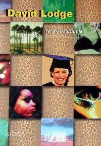  Yerleri Değiştirmek | David Lodge | Abbas Örmen | Adam Yayınları | 9789754185515 | 
