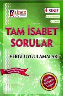 4. Sınıf Vergi Uygulamaları Tam İsabet Sorular