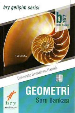 B Serisi Orta Düzey Geometri Soru Bankası