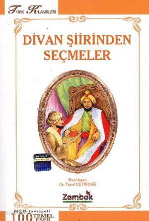 Divan Şiirinden Seçmeler