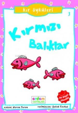  Kırmızı Balıklar | Nuran Turan | Erdem Çocuk | 9789755018737 | 
