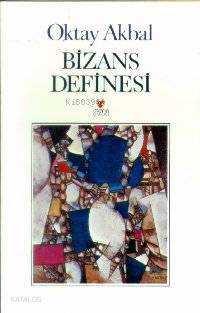  Bizans Definesi | Oktay Akbal | Can Yayınları | 9789755101811 | 