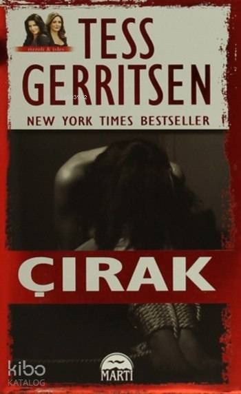  Çırak (Ciltli) | Çırak (Ciltli) | Tess Gerritsen | Cumhur Mısırlıoğlu | Şahin Güç | Yasin Öksüz | Martı Yayınları | 9786053485209 