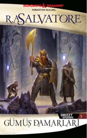  Gümüş Damarları Drizzt Efsanesi 5 Kitap | R A Salvatore | Ali Seval | Alican Saygı Ortanca | Şükrü Karakoç | Özay Şen | İthaki Yayınları | 9786053755838 | 