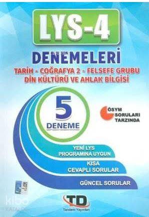 Tandem LYS 4 Tarih-Coğrafya 2-Felsefe Grubu-Din Kültürü ve Ahlak Bilgisi Denemeleri - 5 Deneme