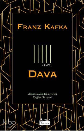 Dava ( Bez Ciltli ) | Franz Kafka | Çağlar Tanyeri | Turgay Kurultay | Eloise Renouf | Koridor Yayıncılık | 9786059702430 | 