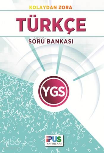 Kolaydan Zora Türkçe Soru Bankası