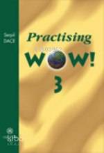 Practising Wow 3