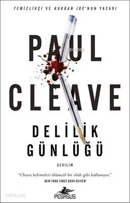  Delilik Günlüğü | Paul Cleave | Semih Süren | Pegasus Yayıncılık | 9786052996829 | 