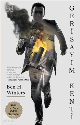  Gerisayım Kenti Countdown City | Ben H Winters | Şefika Kamcez | Alican Saygı Ortanca | Hamdi Akçay | Ömer Ezer | Emirhan Burak Aydın | İthaki Yayınları | 9786257913300 | 
